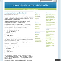 UNIX Scripting Tips and Ideas - Kimball Hawkins