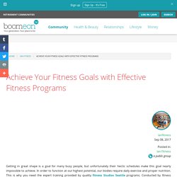 Achieve Your Fitness Goals with Effective Fitness Programs