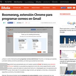 Boomerang, extensión Chrome para programar correos en Gmail