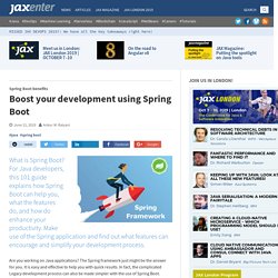 Boost your development using Spring Boot