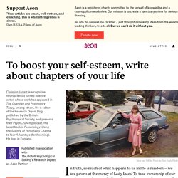To boost your self-esteem, write about chapters of your life