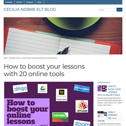 How to boost your lessons with 20 online tools