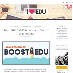 BoostEDU: SAMR Resources to “Boost” Your Lessons