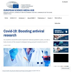 Covid-19: Boosting antiviral research - European Science-Media Hub