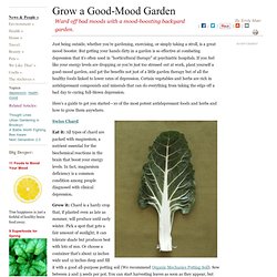 10 Mood-Boosting Foods You Can Grow: Organic Gardening