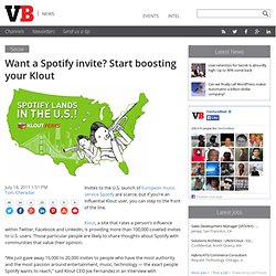 Want a Spotify invite? Start boosting your Klout