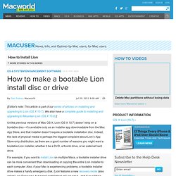 How to make a bootable Lion install disc or drive