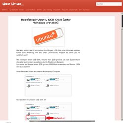 Use Linux...: Bootfähiger Ubuntu USB-Stick [unter Windows erstellen]
