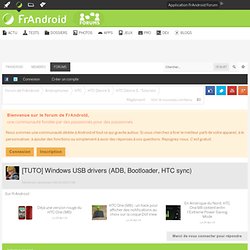 Windows USB drivers (ADB, Bootloader, HTC sync) - HTC Desire S - Tutoriels