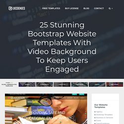 25 Bootstrap Website Template With Video Background 2019 - uiCookies