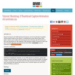 Tutorial: Bootstrap 3 Thumbnail Caption Animation mit animate.css › sevenXblog
