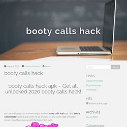 booty calls hack