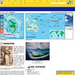 Bora Bora Map and Information, Map of Bora Bora, Facts, Figures and Geography of Bora Bora -Worldatlas.com