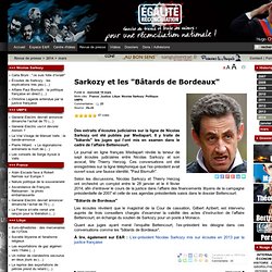 Sarkozy et les "Bâtards de Bordeaux"