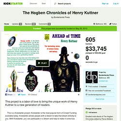 The Hogben Chronicles of Henry Kuttner by Borderlands Press