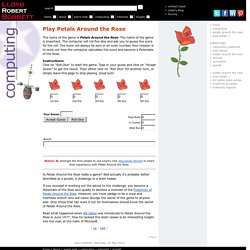 Lloyd Borrett - Computing - Play the Petals Around the Rose game (JavaScript)