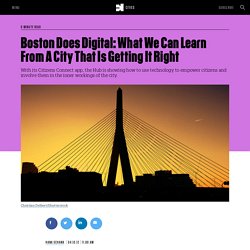Boston Does Digital: What We Can Learn From A City That Is Getting It Right