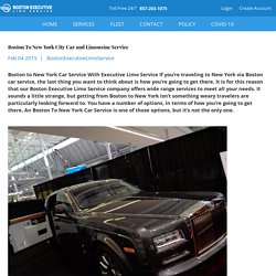 Boston To New York City Car and Limousine Service