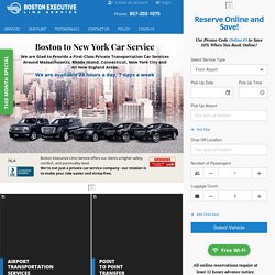 Boston to New York Car Service