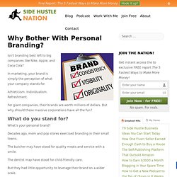 Why Bother With Personal Branding?