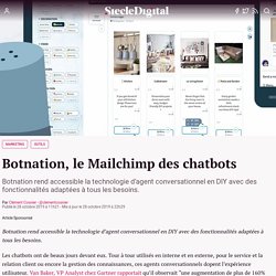 Botnation, le Mailchimp des chatbots : Siècle Digital