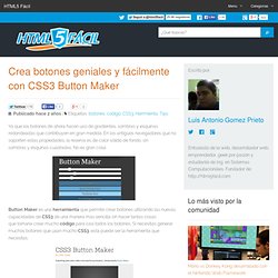 Crea botones geniales y fácilmente con CSS3 Button Maker
