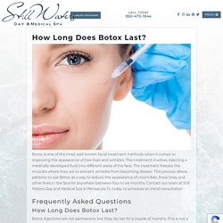 How Long Does Botox Last? - Still Waters Day & Medical Spa