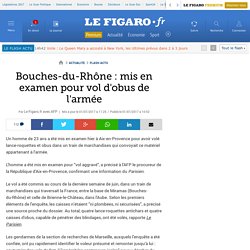 Bouches-du-Rhône : mis en examen pour vol d'obus de l'armée