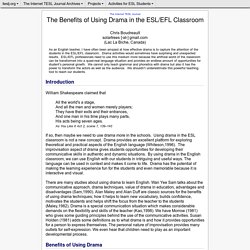 Boudreault - The Benefits of Using Drama in the ESL/EFL Classroom