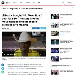 Lil Nas X bought 'Old Town Road' beat for $30: The story and the movement behind the record-breaking hit's making