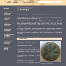 Le boulanger - Civilisation romaine