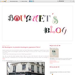 Aki Boulangerie, la première boulangerie japonaise à Paris ! - Bouquet's Blog