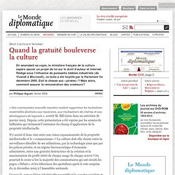 Quand la gratuité bouleverse la culture, par Philippe Aigrain (Le Monde diplomatique, février 2006)