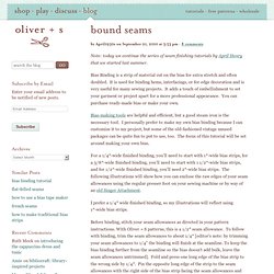 Welcome to oliver + s > bound seams