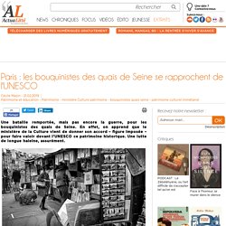 Paris : les bouquinistes des quais de Seine se rapprochent de l'UNESCO