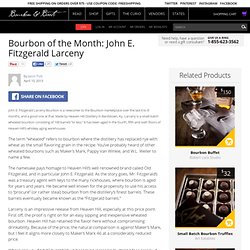 Bourbon of the Month: John E. Fitzgerald Larceny