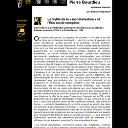 P. Bourdieu : Le mythe de la «mondialisation» et l'Etat social européen. Octobre 1996