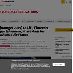 [Bourget 2019] Le LiFi, l’internet par la lumière, arrive dans les avions d’Air France - L'Usine Aéro