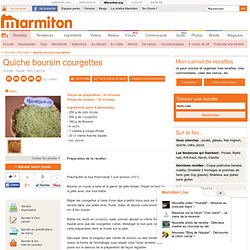 Quiche boursin courgettes - Recette de cuisine Marmiton : une recette