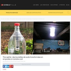 Creapills - Bouteilles de soda transformées en ampoules