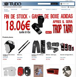 TUDO : boutique d'équipement arts martiaux, sports de combat.