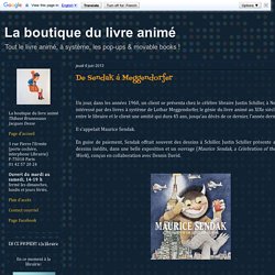 La boutique du livre animé: De Sendak à Meggendorfer