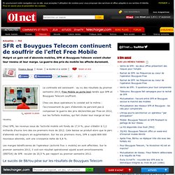 SFR et Bouygues Telecom continuent de souffrir de l'effet Free Mobile