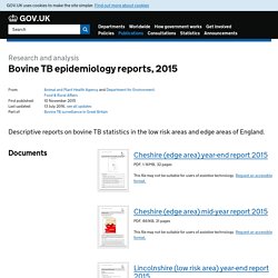 DEFRA 15/07/16 Bovine TB epidemiology reports, 2015.