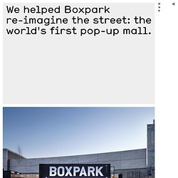 Boxpark - StudioMakgill