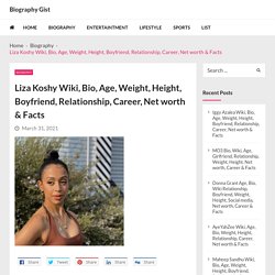 Liza Koshy Wiki, Bio, Age, Weight, Height, Boyfriend, Relationship, Career, Net worth & Facts - Biography Gist