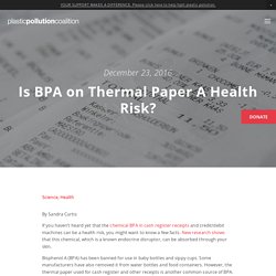 Is BPA on Thermal Paper A Health Risk?