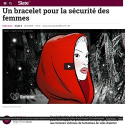 Un bracelet pour la sécurité des femmes