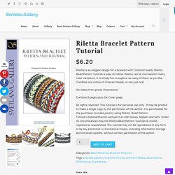 Riletta Bracelet Pattern Tutorial For Crescent Beads