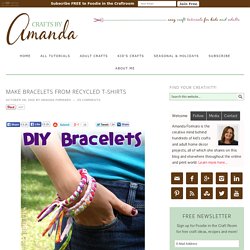 Make Bracelets from Recycled T-shirts